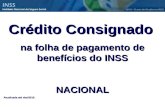 Crédito Consignado na folha de pagamento de benefícios do INSS NACIONAL Atualizada até dez/2010.