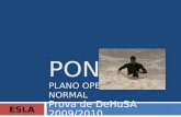 PON PLANO OPERACIONAL NORMAL Prova de DeHuSA 2009/2010 ESLA.