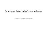 Doen§as Arteriais Coronarianas Raquel Nepomuceno