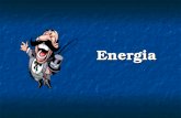 Energia Energia. Algumas frases com a palavra energia… A liberação da energia atômica mudou tudo, menos nossa maneira de pensar. Albert Einstein A liberação.