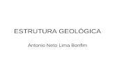 ESTRUTURA GEOLÓGICA Antonio Neto Lima Bonfim. Estrutura interna da Terra.
