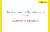 Medicamentos Genéricos no Brasil Avanços e Desafios.