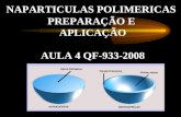 NAPARTICULAS POLIMERICAS PREPARAÇÃO E APLICAÇÃO AULA 4 QF-933-2008.