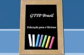 GTTP Brasil Educação para o Turismo. Quem somos IAP USP Pesquisa GTTP Brasil.