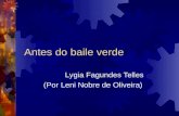 Antes do baile verde Lygia Fagundes Telles (Por Leni Nobre de Oliveira)
