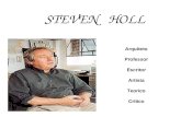 STEVEN HOLL Arquiteto Professor Escritor Artista Teorico Critico.