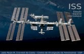 ISS Estação Espacial Internacional João Paulo M. Cruvinel da Costa – Centro de Divulgação da Astronomia - USP.