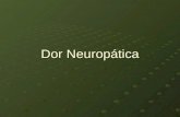 Dor Neuropática. Dor Conceito da International Association for the Study of Pain: Uma experiência sensorial e emocional desagradável, associado a uma.