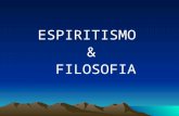 ESPIRITISMO & FILOSOFIA. Apresentação no auditório da SBEE em 20.03.2005.