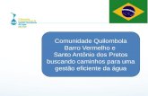 Comunidade Quilombola Barro Vermelho e Santo Antônio dos Pretos buscando caminhos para uma gestão eficiente da água.