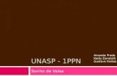UNASP - 1PPN Sonho de Valsa Amanda Prado Keidy Zanotelli Gustavo Freitas.