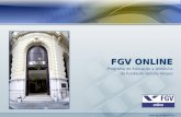 Www.fgv.br/fgvonline FGV ONLINE Programa de Educação a Distância da Fundação Getulio Vargas.