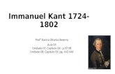 Immanuel Kant 1724-1802 Profª Karina Oliveira Bezerra Aula 05 Unidade 01. Capítulo 04: p.57-58 Unidade 08. Capítulo 05: pg. 442-446.