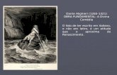 Dante Alighieri (1265-1321) OBRA FUNDAMENTAL: A Divina Comédia O fato de ter escrito em italiano, e não em latim, é um atitude que o aproxima do Renascimento.