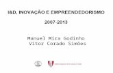 Manuel Mira Godinho Vítor Corado Simões. 1. Elementos de Diagnóstico 2. Organização instucional 3. Mudança Estrutral e Cognitiva.