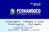 Linguagens, Códigos e suas Tecnologias - Português Ensino Médio, 2º Ano Linguagem digital : planilhas, imagens e ícones.