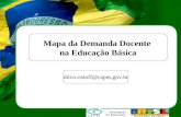 Mapa da Demanda Docente na Educação Básica dilvo.ristoff@capes.gov.br.