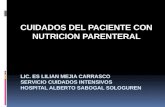 CUIDADOS DEL PACIENTE CON NUTRICION PARENTERAL. TERAPIA DE NUTRICION PARENTERAL APORTE DE NUTRIENTES A TRAVES DELSISTEMA CIRCULATORIO. SE DIVIDE EN NUTRICION.
