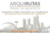 Proyecta tu viaje o incentivo con arquitectura planning your trip or incentive with architecture RUTAS DE ARQUITECTURA CONTEMPORÁNEA TRAVEL BY ARCHITECTS.