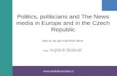 Politics, politicians and the news media in