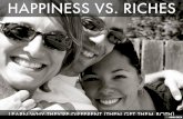 Happiness vs. Riches