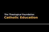 Theological Foundation Of Catholic Education