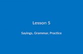 5 sayings grammar practice