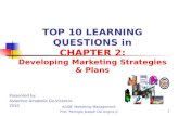 A go vicencio-top 10 qs on chapter 2 developing marketing strategies & plans