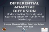 Differential Adaptive Diffusion: Understanding Diversity and Learning whom to Trust in Viral Marketing