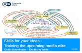 Skills for your ideas -Training the upcoming media elite