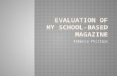 Evaluation of my school based magazine