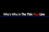 Who's Who in The Thin Blue Line