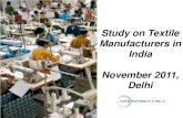 Study on Textile Manufacturers in India, 16 November 2011