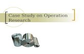 Case Study on Operation Research