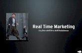 Real-Time Marketing. La Fine dell'Era dell'Indolenza.