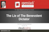 The Lie of the Benevolent Dictator - Randy Bias, CEO, CloudScaling - OpenStackSV 2014