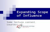 Expanding Scope of Influence