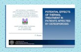 POTENTIAL EFFECTS OF THERMAL TREATMENT IN PATIENTS AFFECTED BY OSTEOPOROSIS UNIVERSITÀ DI PISA Facoltà di Medicina e Chirurgia Scuola di Specializzazione.