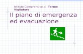 Il piano di emergenza ed evacuazione Istituto Comprensivo di Terme Vigliatore.