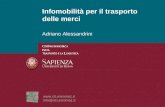 Adriano Alessandrini Infomobilità per il trasporto delle merci  info@ctl.uniroma1.it.