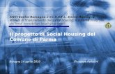 1 ANCI Emilia-Romagna e Ce.S.F.E.L. Emilia-Romagna Modelli di finanziamento del social housing: il sistema integrato dei fondi immobiliari locali e nazionali.