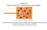 Capitolo 3 Fattori specifici e distribuzione del reddito Corso tenuto da Sergio de Nardis Economia internazionale: teoria e politica del commercio internazionale.