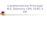 Caratteristiche Principali PLC Siemens CPU 314C-2 DP.