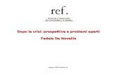 Dopo la crisi: prospettive e problemi aperti Fedele De Novellis .