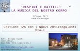 RESPIRI E BATTITI: LA MUSICA DEL NOSTRO CORPO 5-7 Luglio 2013 Hotel Giò Perugia Dott. Sergio Agosti Cardiologo, Ospedale Novi Ligure (AL) .