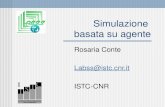 Simulazione basata su agente Rosaria Conte Labss@istc.cnr.it ISTC-CNR.