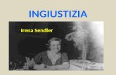 INGIUSTIZIA Irena Sendler. Il premio non lo riceve sempre chi se lo merita di più