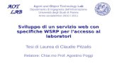Agent and Object Technology Lab Dipartimento di Ingegneria dellInformazione Universit  degli Studi di Parma AOT LAB LAB Anno accademico 2010 / 2011 Tesi
