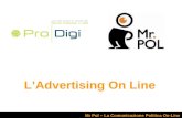 LAdvertising On Line Mr Pol – La Comunicazione Politica On-Line.