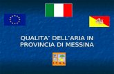 QUALITA DELLARIA IN PROVINCIA DI MESSINA. La Sicilia dal satellite.